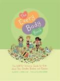 Rachel E. Simon The Every Body Book The Lgbtq+ Inclusive Guide For Kids About Sex Ge 