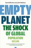 Darrell Bricker Empty Planet The Shock Of Global Population Decline 