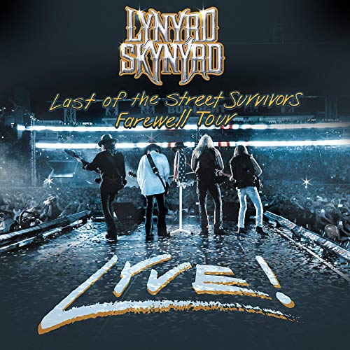 Lynyrd Skynyrd/Last Of The Street Survivors Tour Lyve!@2 CD/DVD