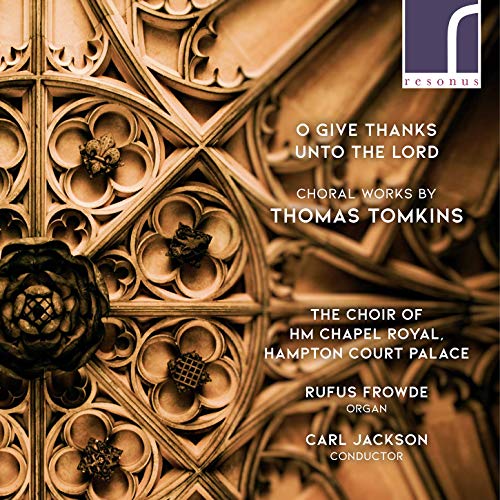 Tomkins / Jackson / Frowde/O Give Thanks Unto The Lord