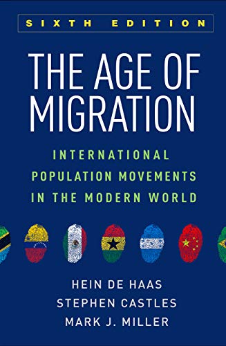 Hein De Haas The Age Of Migration International Population Movements In The Modern 0006 Edition; 