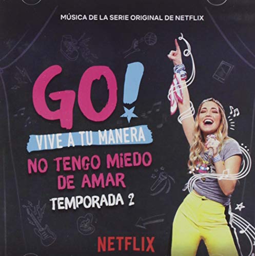 Go Vive A Tu Manera: No Tengo/Go Vive A Tu Manera: No Tengo