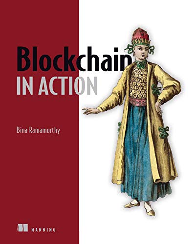 Bina Ramamurthy Blockchain In Action 