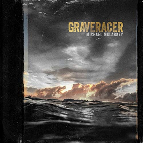 Michael Malarkey/Graveracer@.