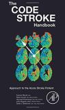 Andrew Micieli The Code Stroke Handbook Approach To The Acute Stroke Patient 