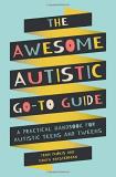 Yenn Purkis The Awesome Autistic Go To Guide A Practical Handbook For Autistic Teens And Tween 