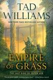 Tad Williams Empire Of Grass 