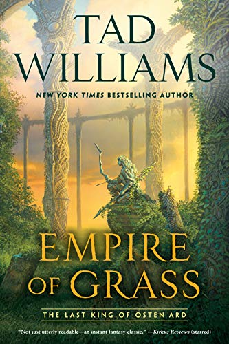 Tad Williams Empire Of Grass 