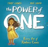 Trudy Ludwig The Power Of One Every Act Of Kindness Counts 