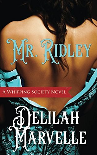 Delilah Marvelle/Mr. Ridley