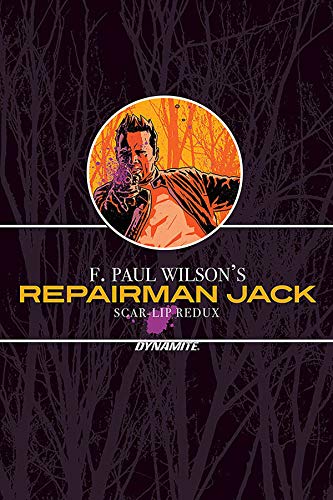F. Paul Wilson/F. Paul Wilson's Repairman Jack@ Scar-Lip Redux