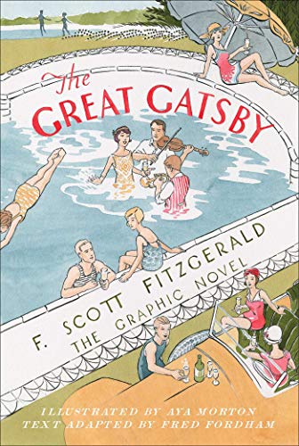 F. Scott Fitzgerald/The Great Gatsby@The Graphic Novel