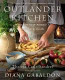 Theresa Carle Sanders Outlander Kitchen To The New World And Back Again The Second Offic 