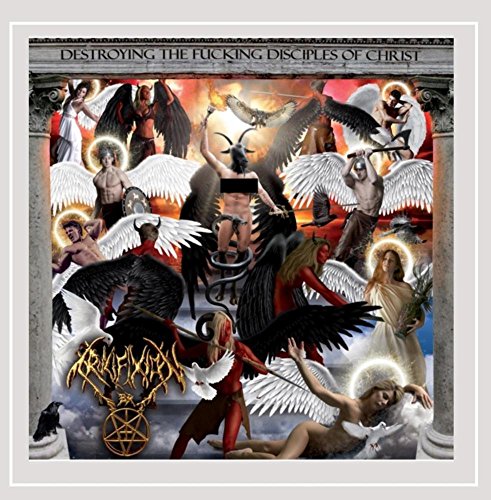 Crucifixion Br/Destroying The Fucking Discipl