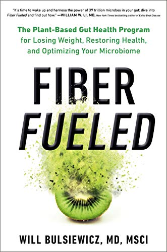 Will Bulsiewicz/Fiber Fueled@The Plant-Based Gut Health Program for Losing Wei