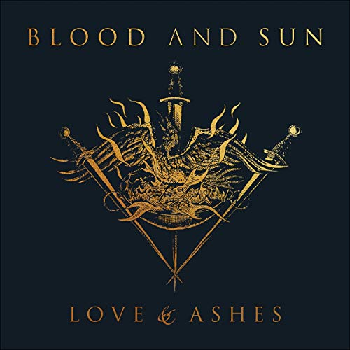 Blood & Sun/Love & Ashes@.