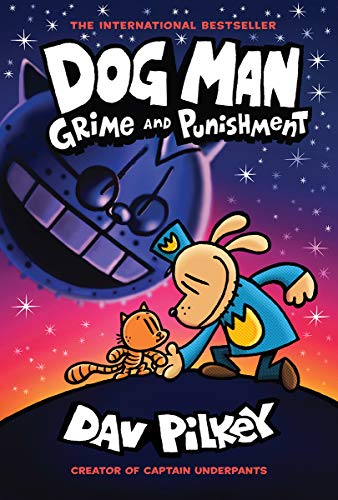 Dav Pilkey/Dog Man #9@Grime and Punishment