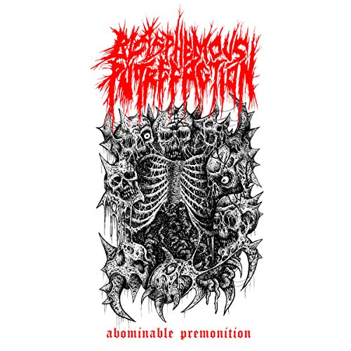 Blasphemous Putrefaction/Abominable Premonition