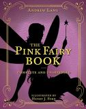 Andrew Lang The Pink Fairy Book 5 Complete And Unabridged 