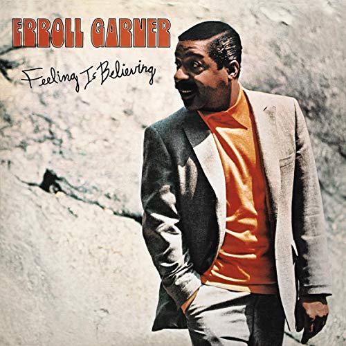 Erroll Garner/Feeling Is Believing (Octave Remastered Series)