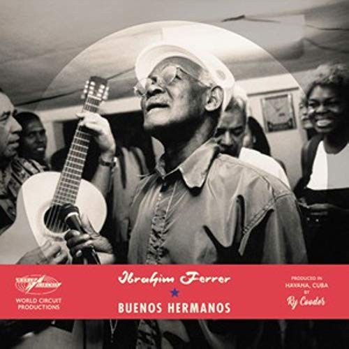 Ibrahim Ferrer/Buenos Hermanos