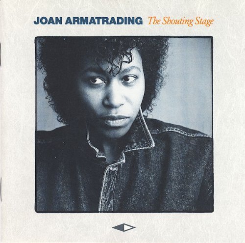 Joan Armatrading/The Shouting Stage