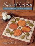 Kathy Cardiff Harvest Garden Stitch And Enjoy Autumn's Treasures 
