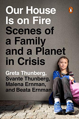 Greta Thunberg/Our House Is on Fire@Scenes of a Family and a Planet in Crisis