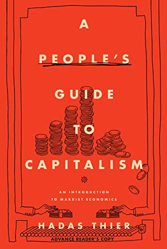 Hadas Thier/A People's Guide to Capitalism@An Introduction to Marxist Economics