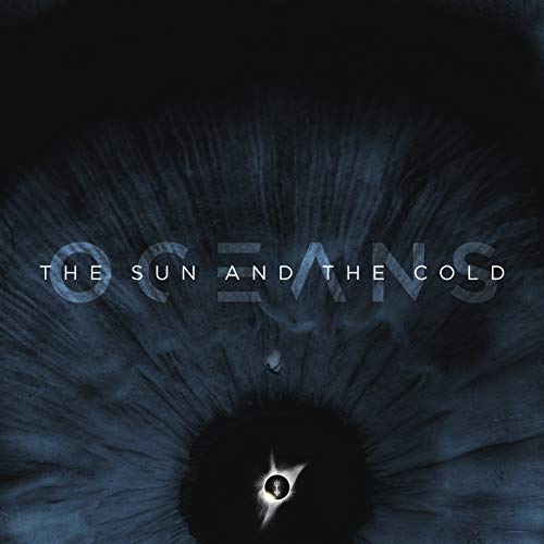 Oceans/Sun & The Cold