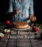 Kelsey Siemens The Farmer's Daughter Bakes Cakes Pies Crisps And More For Every Fruit On T 