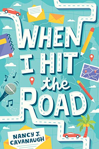 Nancy J. Cavanaugh/When I Hit the Road