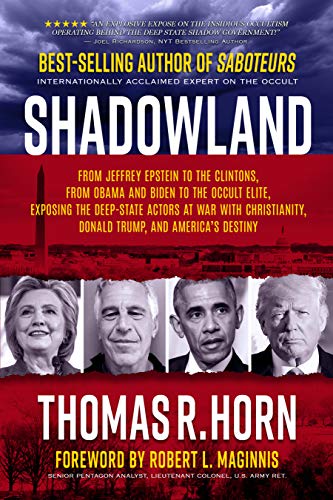 Thomas R. Horn/Shadowland@ From Jeffrey Epstein to the Clintons, from Obama