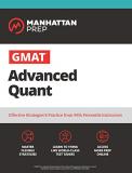 Manhattan Prep Gmat Advanced Quant 250+ Practice Problems & Online Resources 0003 Edition; 