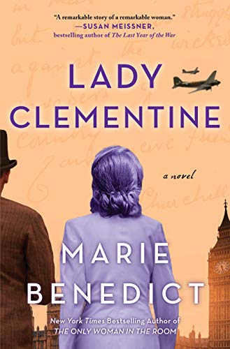 Marie Benedict/Lady Clementine: A Novel