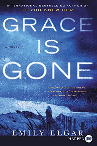Emily Elgar/Grace Is Gone@LARGE PRINT
