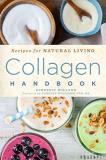 Kimberly Holland Collagen Handbook 5 Recipes For Natural Living 