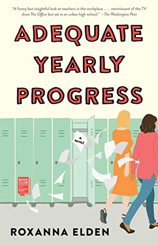 Roxanna Elden/Adequate Yearly Progress