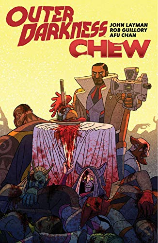 John Layman/Outer Darkness/Chew
