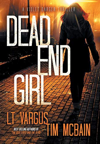 L. T. Vargus/Dead End Girl