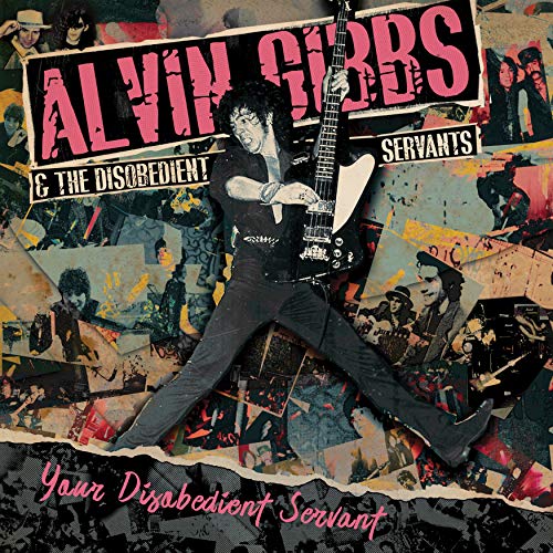 Alvin / The Disobedient Gibbs/Your Disobedient Servant@.