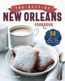 Ryan Boudreaux The Best Of New Orleans Cookbook 50 Classic Cajun And Creole Recipes From The Big 