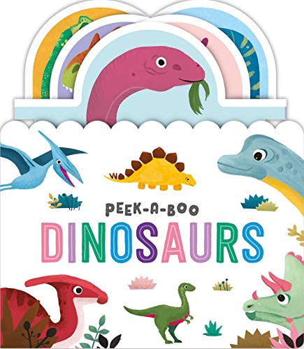 Igloobooks Peek A Boo Dinosaurs Pull The Tab Book 