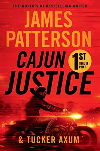 James Patterson/Cajun Justice