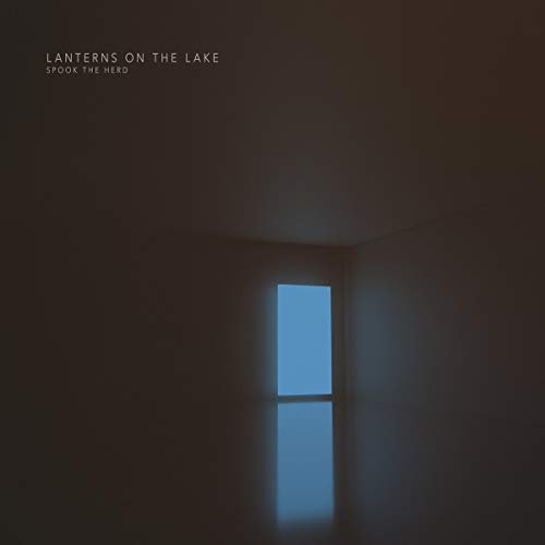 Lanterns On The Lake/Spook The Herd@.