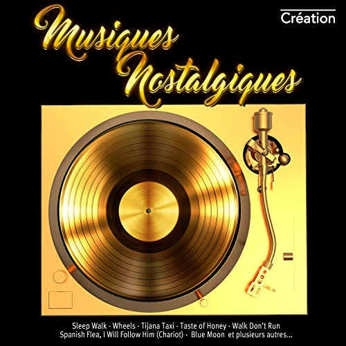 Various Artist/Musiques Nostalgiques