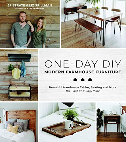 Jp Strate One Day Diy Modern Farmhouse Furniture Beautiful Handmade Ta 