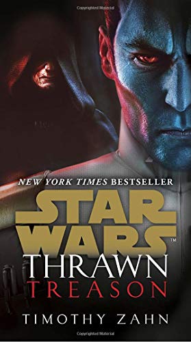 ZAHN,TIMOTHY/Star Wars Thrawn: Treason