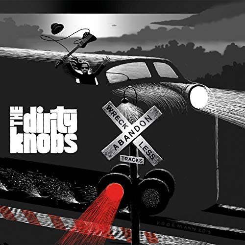 The Dirty Knobs/Wreckless Abandon@2LP