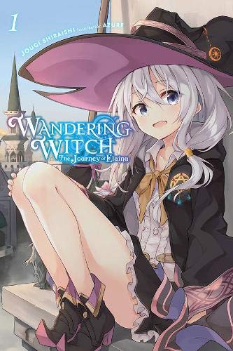 Jougi Shiraishi/Wandering Witch@ The Journey of Elaina, Vol. 1 (Light Novel): Volu